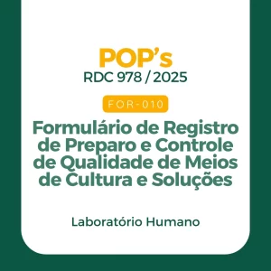 FOR 010 - Formulário de Registro de Preparo e Controle de Qualidade de Meios de Cultura e Soluções