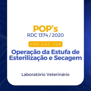 POP 008 - Operação da Estufa de Esterilização e Secagem