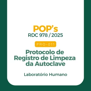 PRO 011 - Protocolo de Registro de Limpeza da Autoclave