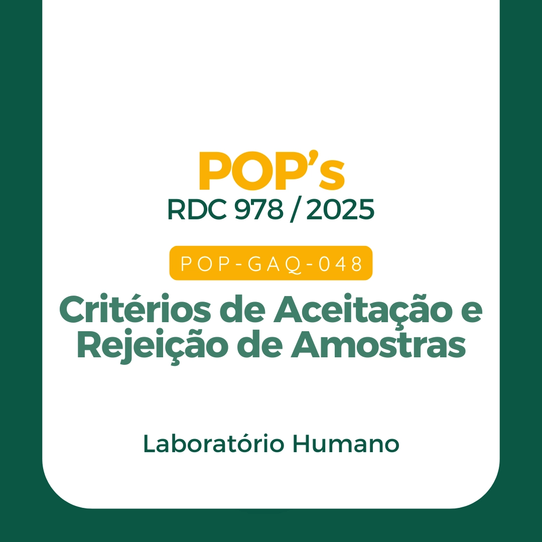 POP 048 – Critérios de Aceitação e Rejeição de Amostras – Lab. Humano